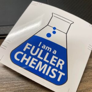 I'm a Fuller Chemist Sticker 2
